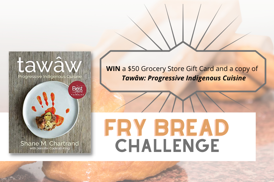 Fry bread challenge a celebration of Indigenous History Month Leddy